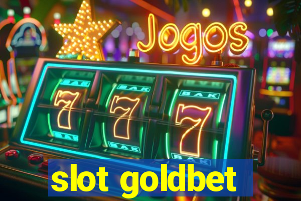 slot goldbet