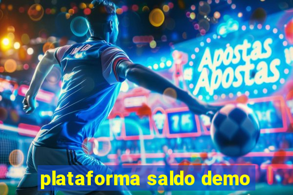 plataforma saldo demo