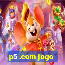 p5 .com jogo