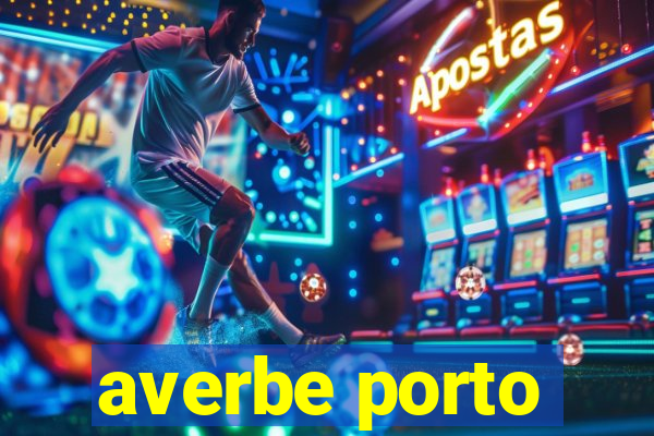 averbe porto