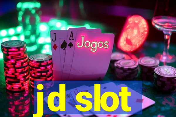 jd slot