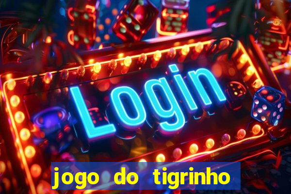 jogo do tigrinho apk dinheiro infinito