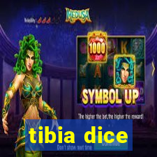 tibia dice