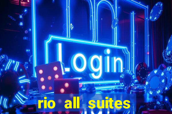 rio all suites hotel and casino in las vegas nevada