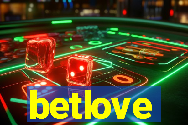 betlove