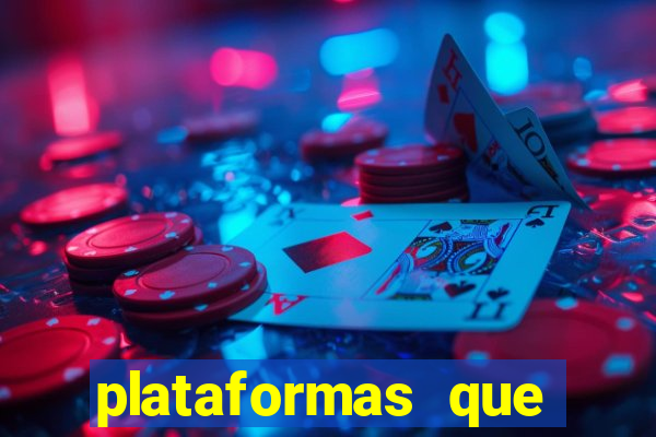 plataformas que estao pagando agora