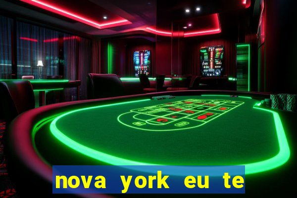 nova york eu te amo dublado online