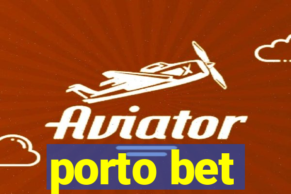 porto bet