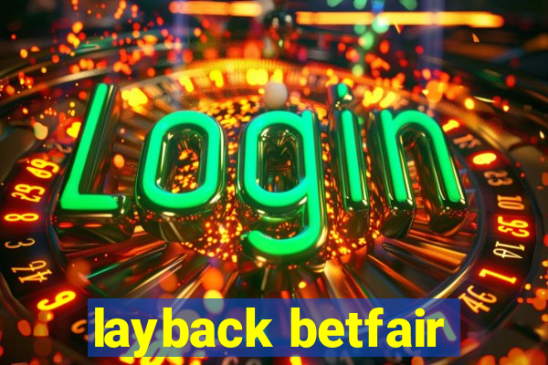 layback betfair