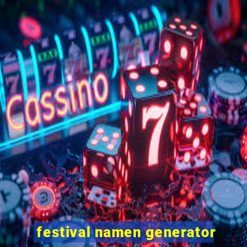 festival namen generator