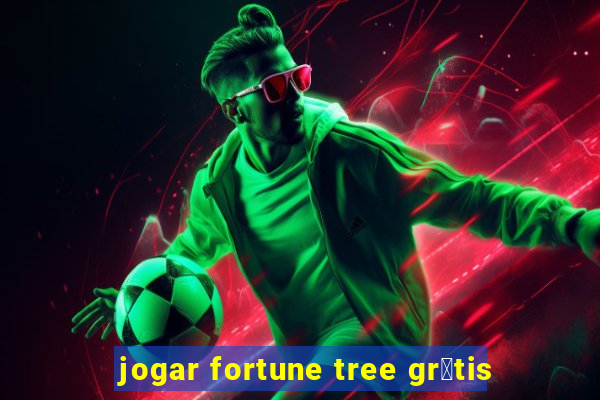 jogar fortune tree gr谩tis