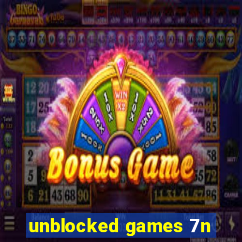 unblocked games 7n