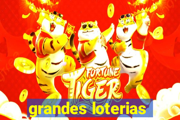 grandes loterias