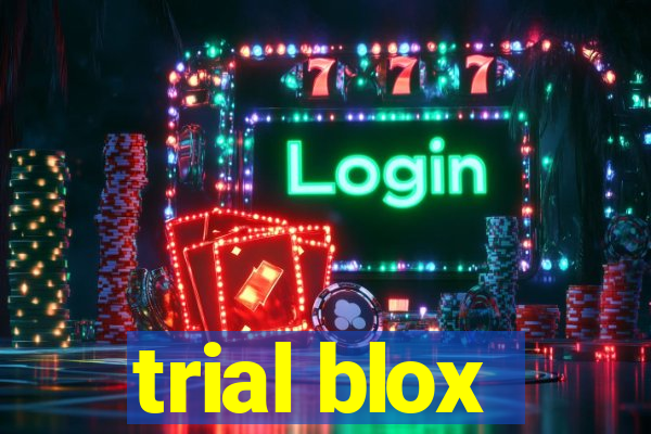 trial blox