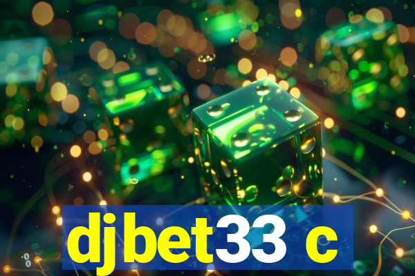 djbet33 c