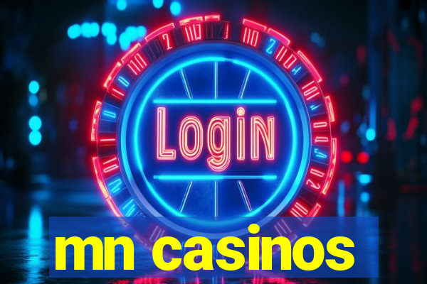 mn casinos