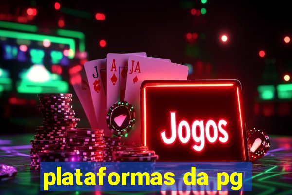 plataformas da pg