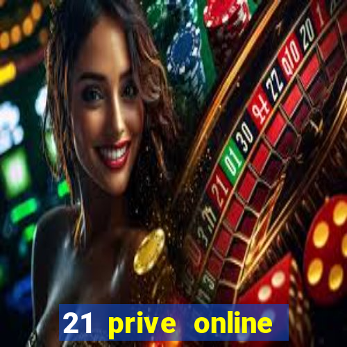 21 prive online casino review