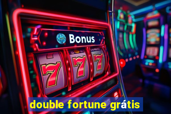 double fortune grátis