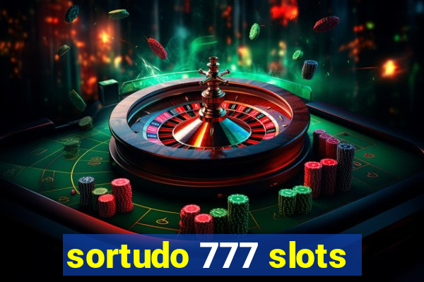 sortudo 777 slots