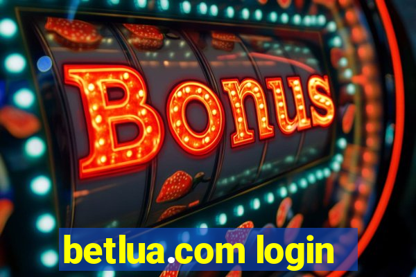 betlua.com login