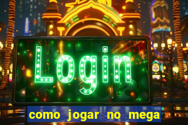 como jogar no mega millions online