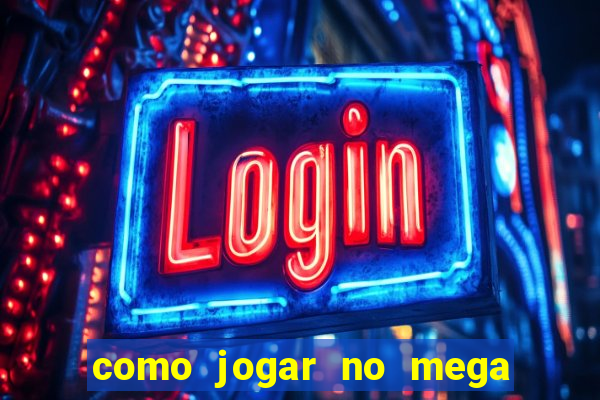 como jogar no mega millions online