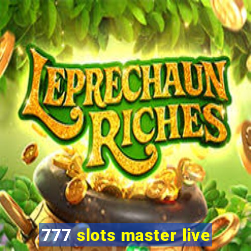 777 slots master live