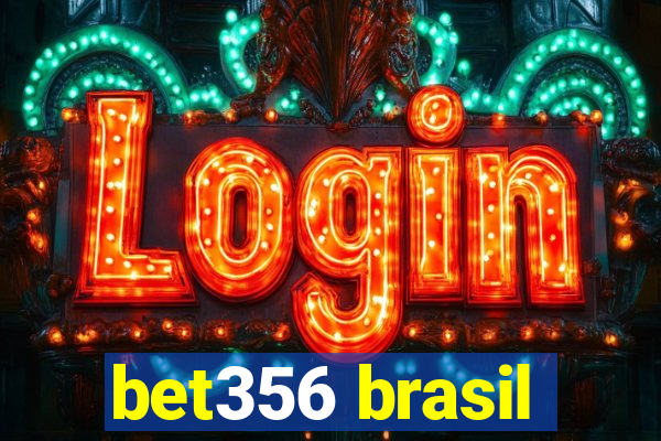 bet356 brasil