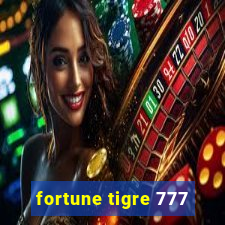 fortune tigre 777