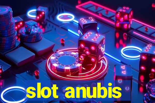 slot anubis