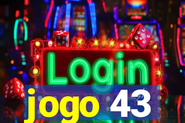 jogo 43