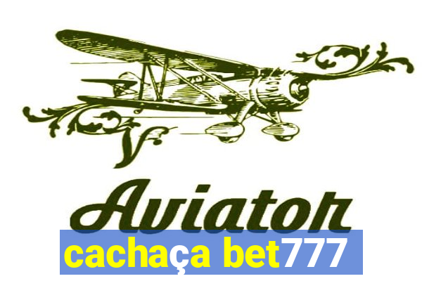 cachaça bet777