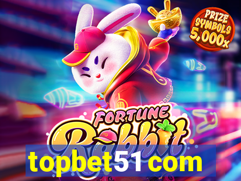 topbet51 com