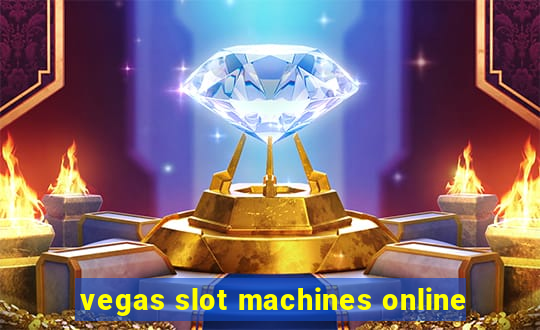 vegas slot machines online