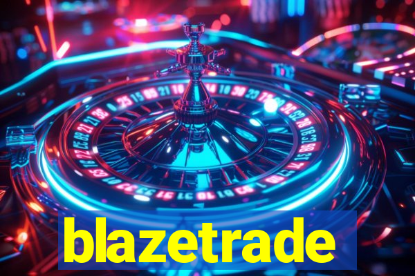 blazetrade