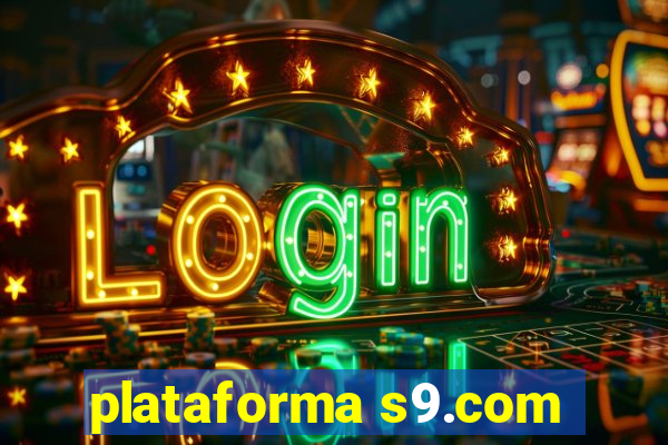 plataforma s9.com