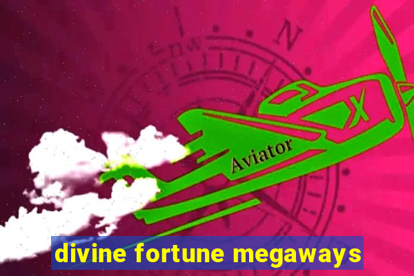 divine fortune megaways