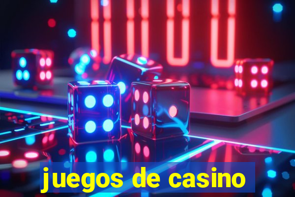 juegos de casino