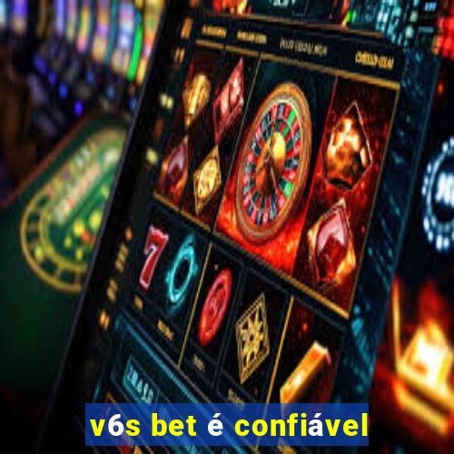 v6s bet é confiável