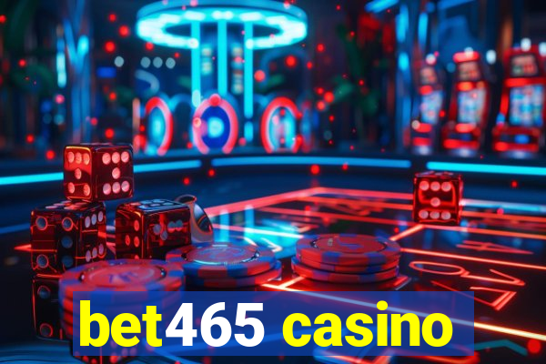 bet465 casino