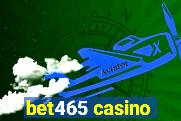 bet465 casino