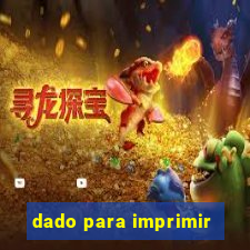 dado para imprimir