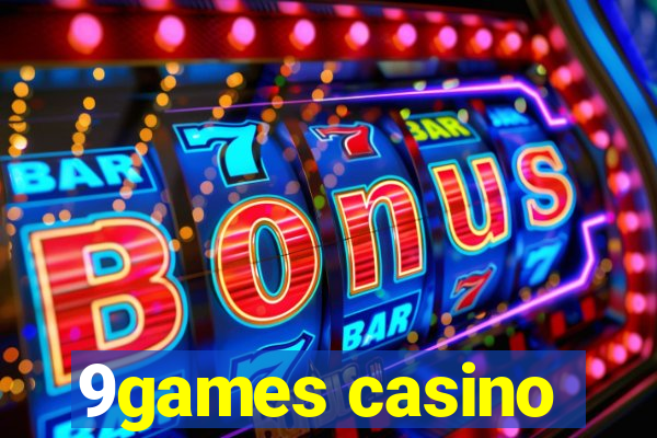 9games casino