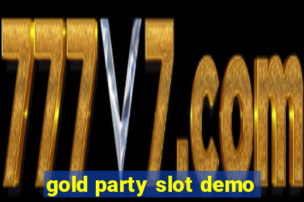 gold party slot demo