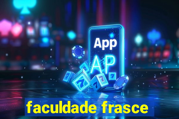 faculdade frasce