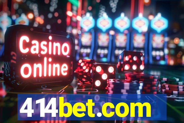 414bet.com