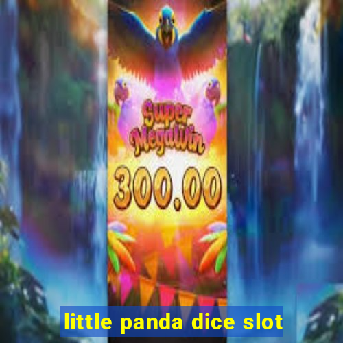 little panda dice slot