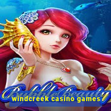 windcreek casino games