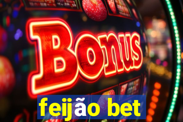 feijão bet